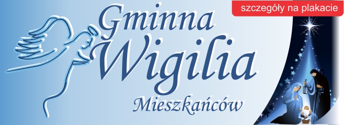 Gminna Wigilia Mieszkańców – 18 grudnia 2022 r.