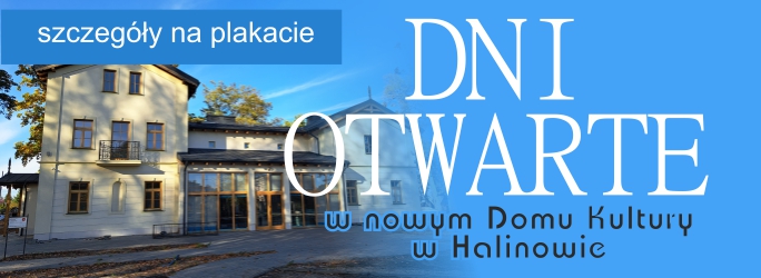 Dni otwarte Nowego Domu Kultury w Halinowie 23-24 marca 2024 r.